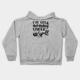 I’ve Got Mommy Under My Spell Girls Boys Halloween Cute Funny Kids Hoodie